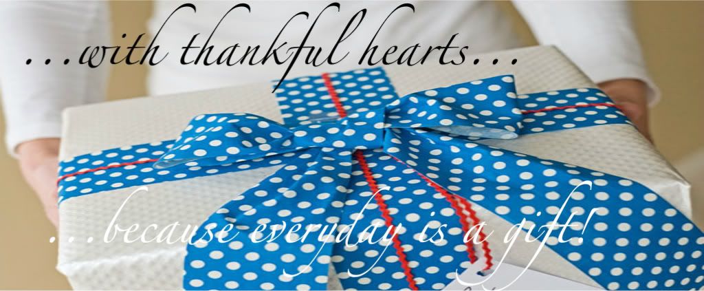 ...with thankful hearts...